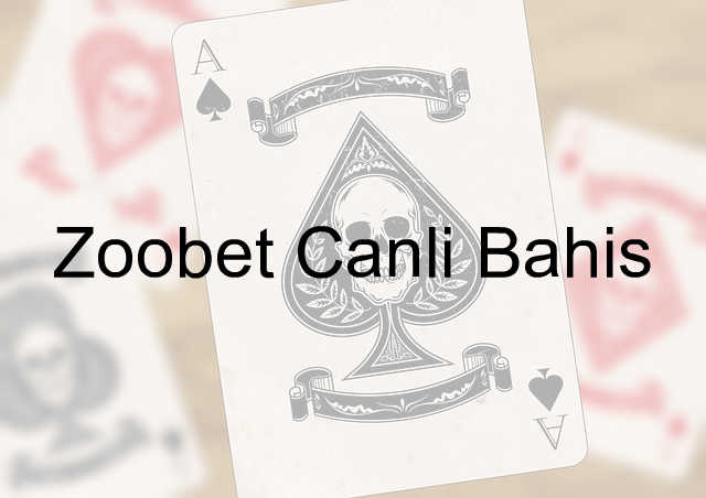 Zoobet canlı bahis